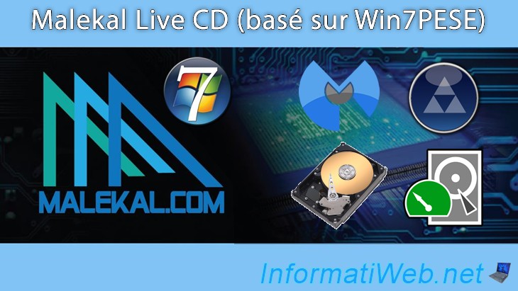 Présentation des fonctionnalités de Malekal Live CD Win7PESE Page 3