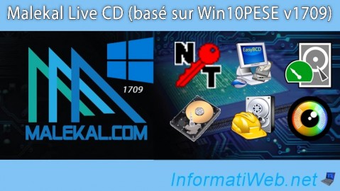 Présentation des fonctionnalités de Malekal Live CD (Win10PESE v1709)