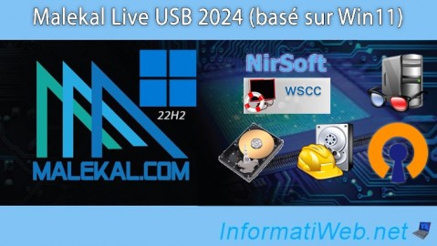 Présentation des fonctionnalités de Malekal Live USB 2024 (Win11)