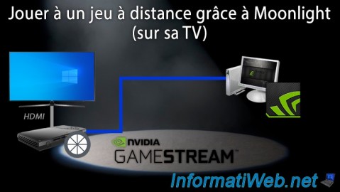 Moonlight - Jouer à un jeu à distance (sur sa TV)