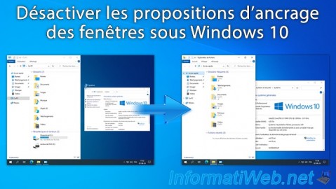 Désactiver les propositions d'ancrage des fenêtres sous Windows 10