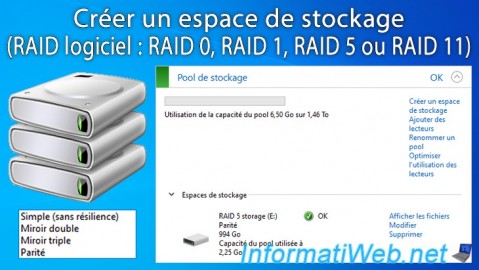 Windows 11 / 10 / 8.1 / 8 - Créer un espace de stockage (RAID logiciel)